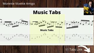 Morente Vicente Amigo Tab amp Sheet Music Tablatura Guitar Violão [upl. by Klemperer]