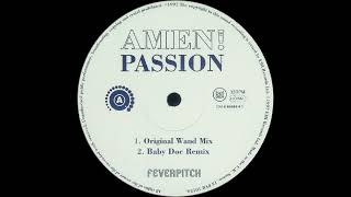 Amen UK  Passion Baby Doc Remix Acid Trance 1997 [upl. by Sedecram858]