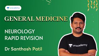 Neurology Rapid Revision  NEET PG 2022  General Medicine  Dr Santhosh Patil [upl. by Sutit22]