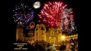 FIESTAS DE LA PATRONA DE CANARIAS 2012  CANDELARIA  TENERIFE [upl. by Aisereht727]