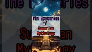 Sumerian Mythology The Gods and Stories That Shaped Early Civilization [upl. by Notsehc]