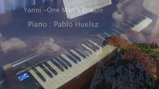 Yanni  One Mans Dream  Piano Cover  🎹 [upl. by Nalyt594]