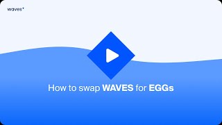 Waves Ducks how to swap WAVES for EGGs [upl. by Lunneta]