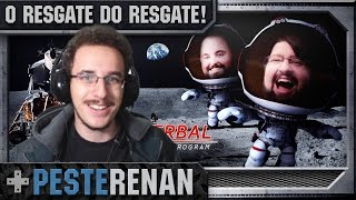 Pesterenan  O resgate do resgate  KSP Especial NerdPlayer 241 [upl. by Archambault]