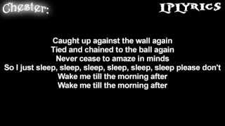 Linkin Park  Morning After Lyrics on screen HD [upl. by Furmark]