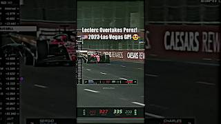 🤩 Charles Leclerc Overtakes Sergio Perez At The 2023 Las Vegas Grand Prix 🏁 f1 formula1 shorts [upl. by Miof Mela313]