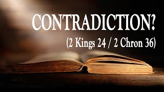 Jehoiachins Uncle or Brother 2Kings242Chron36  KJV Bible Contradictions Answered [upl. by Urbanna]