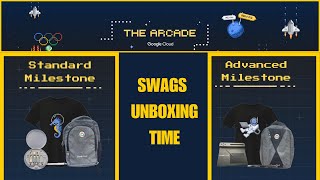 Google Cloud Arcade Swags Unboxing  Standard amp Advance Milestone Swags Unboxing  Arcade Swags [upl. by Amyaj528]