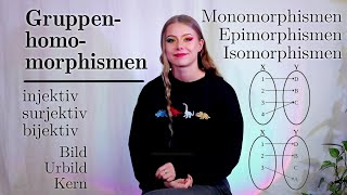 Gruppenhomomorphismen  Mono Epi amp Isomorphismen [upl. by Auhoj]