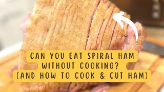 How to Cook Ham  How to Cook Spiral Ham  How to Cut a Spiral Ham  Signature Select Ham [upl. by Ayahs]