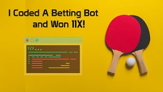 I Coded A Betting Bot and Won 11X [upl. by Eiznikam674]