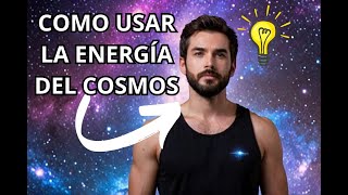 COMO USAR LA ENERGIA DEL COSMOS😯🪐☄️ energia espiritualidad [upl. by Ileane]