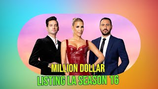 Million Dollar Listing Los Angeles Season 16 What We Know So Far [upl. by Blanc]