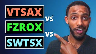 FZROX v VTSAX v SWTSX Which Index Fund is BEST [upl. by Rosenkrantz]