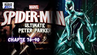 Spiderman Ultimate Peter Parker Chapter 7690 Spiderman Fanfiction Audiobook AudioNovelN [upl. by Federica]