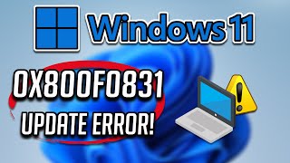 How to Fix Error 0x800f0831 When You Install An Update In Windows 1110 2024 [upl. by Ahseikram]