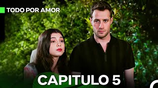 Todo Por Amor Capítulo 5 Doblado En Español [upl. by Maharba]