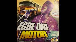 AYINLA OMOWURA EGBE ONI MOTOR LIVEPLAY [upl. by Basil]