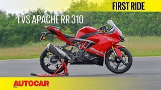 TVS Apache RR 310  First Ride  Autocar India [upl. by Aleacim]