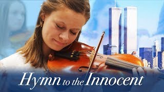 Uplifting Sept 11th Tribute  Hymn to the Innocent by Rob Gardner [upl. by Greenlee]