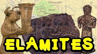 The Elamites  The Early History of Elam and its People Part 1 [upl. by Yralam]