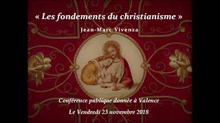 Les fondements du christianisme amp l’initiation traditionnelle chrétienne [upl. by Nylekcaj]