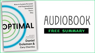 ⭐Optimal  Daniel Goleman amp Cary Cherniss  Free Audiobook [upl. by Naaitsirhc]