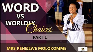 WORD vs WOLDLY CHOICES  PART 1 VOW LiveStream with Reneilwe Molokomme [upl. by Anelas]