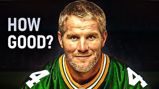 How Good Was PEAK Brett Favre [upl. by Hartley]