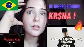 🔥🔥KRNA FREEVERSE FEAST LANGAAR REACTION  BRAZILIAN GIRL REACTS TO KRSNA RAP🔥🔥 KRSNA DISS EMIWAY [upl. by Bekaj885]