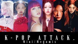 KPOP ATTACK MEGAMIX  BLACKPINK × NMIXX × GIDLE × ITZY amp MORE [upl. by Ardet]