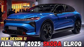 New Design 2025 Skoda Elroq Revealed JawDropping Features Await [upl. by Darla727]