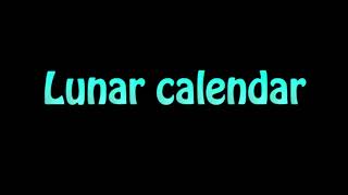 Learn How To Pronounce Lunar calendar [upl. by Huntley291]