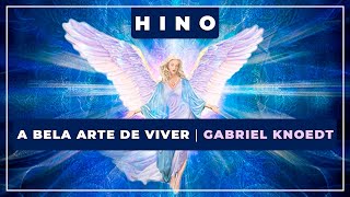 🎼 A Bela Arte de Viver ⭐ Gabriel Knoedt ✝️ Santo Daime [upl. by Nyrtak]