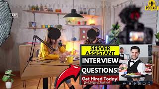 Server Assistant Interview Questions and Answers  Popular Server Assistant Interview Questions [upl. by Erika]