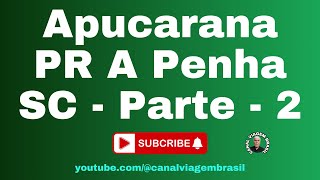 Apucarana PR A Penha SC  Parte  2 youtube [upl. by Ahsehyt]