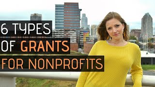 6 Types of Grants for Nonprofits and how to find them [upl. by Wells853]