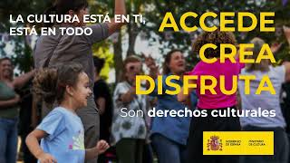 Derechos culturales accede crea disfruta [upl. by Kan61]