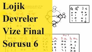 Sayısal Tasarım Vize ve Final Soruları 6 Lojik Devre Tasarımı  Mantık Devreleri Lojik Dijital [upl. by Nemrac]