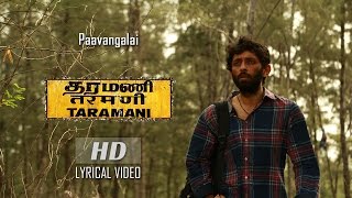 Paavangalai Lyrical Video  Taramani  Yuvan Shankar Raja  Na Muthukumar  Ram [upl. by Zorina]