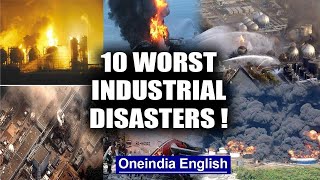 10 worst Industrial disasters ever in history Watch  Oneindia News [upl. by Prospero]