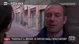 Padova quotqui è il Bronx io difeso dagli spacciatoriquot  Agorà 07122017 [upl. by Anilad221]