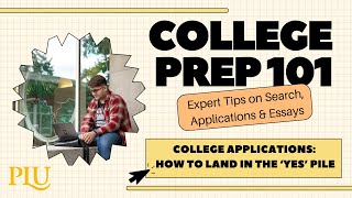 College Applications How to Land in the Yes Pile [upl. by Eadith]