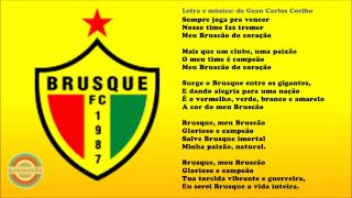 Hino do Brusque Futebol Clube [upl. by Stevana]