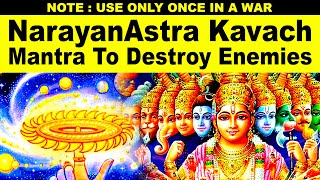 Powerful Narayan Astra Kavach Mantra to Destroy Enemies  NARAYANASTRA KAVACH  Narayana Stotram [upl. by Colene752]