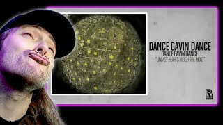 Dance Gavin Dance is SO GOOD MAN  quotUneasy Hearts Weigh The Mostquot REACTION [upl. by Upali]