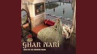 Ghar Nari [upl. by Tirzah]