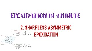 2 Sharpless Asymmetric Epoxidation  Epoxidation in 1 minute  SSN [upl. by Barty]