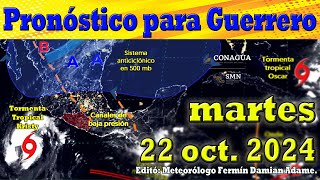 Pronóstico meteorológico para el estado de Guerrero del día martes 22 de octubre de 2024 [upl. by Netnilc]