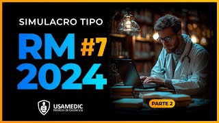 RM 2024  Resolución de Simulacro Tipo Residentado Medico 7  PARTE 2 [upl. by Mair]